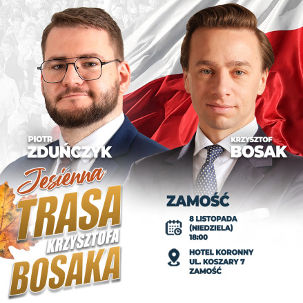 Krzysztof Bosak odwiedzi Zamość. Spotkanie z mieszkańcami już 8 listopada