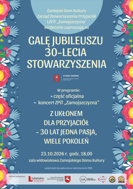 Koncert „Z ukłonem dla przyjaciół – 30 lat, jedna pasja, wiele pokoleń” - Stowarzyszenie „Zamojszczyzna” świętuje jubileuszKoncert „Z ukłonem dla przyjaciół – 30 lat, jedna pasja, wiele pokoleń” - Stowarzyszenie „Zamojszczyzna” świętuje jubileusz