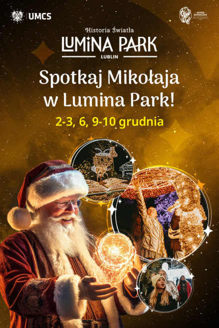Św. Mikołaj odwiedzi Lumina Park w Ogrodzie Botanicznym UMCS